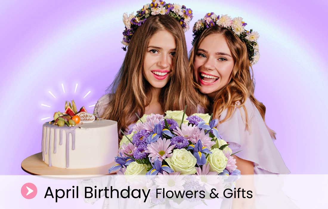 april birthday flowers birthday gifts