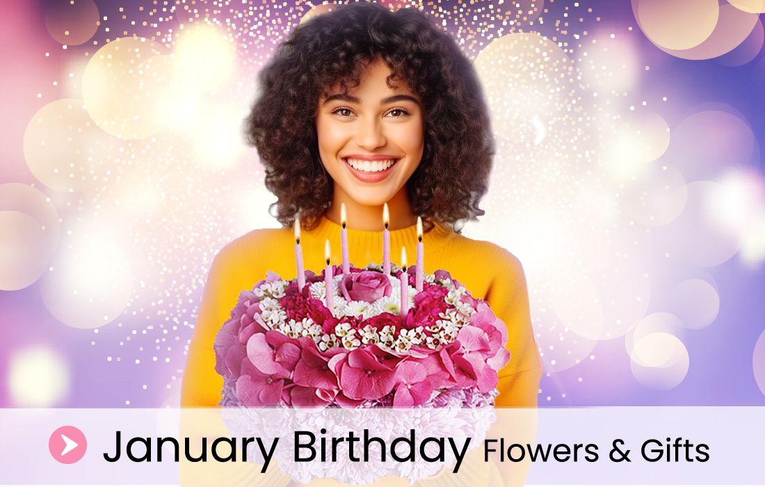 january birthday flowers and gifts happy birthday